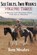 Six Colts, Two Weeks, Volume Three, Tom Moates - Paperback - 9780999246559