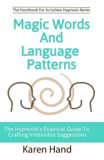 MAGIC WORDS & LANGUAGE PATTERN, Jess Marion - Paperback - 9780999258903