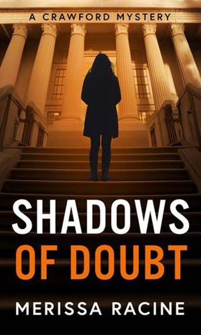 Shadows of Doubt, Merissa Racine - Ebook - 9780999303337