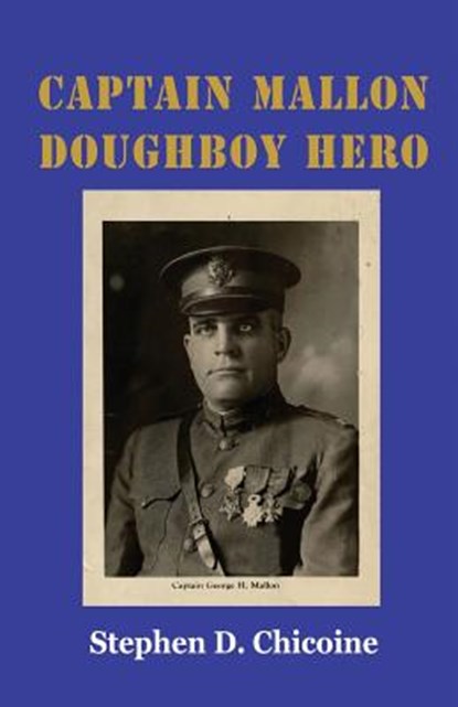 CAPTAIN MALLON, Stephen D. Chicoine - Paperback - 9780999316115