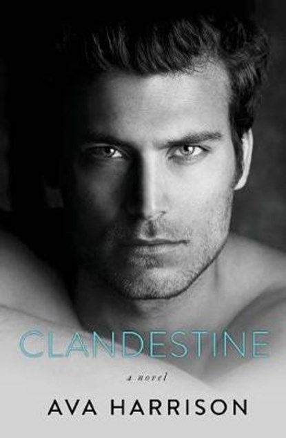 Clandestine, HARRISON,  Ava - Paperback - 9780999349809