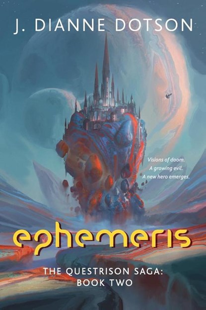 Ephemeris, J. Dianne Dotson ; Jendia Gammon - Paperback - 9780999408247