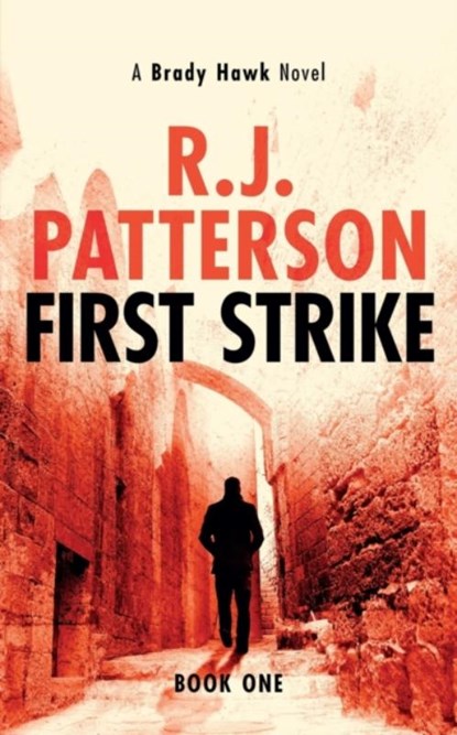 First Strike, R J Patterson - Paperback - 9780999457702