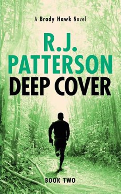 Deep Cover, R. J. Patterson - Paperback - 9780999457719