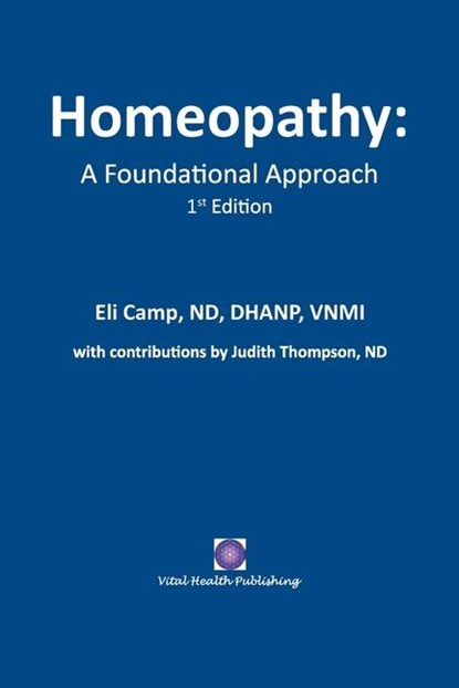 Homeopathy, Eli Camp Nd - Paperback - 9780999516584