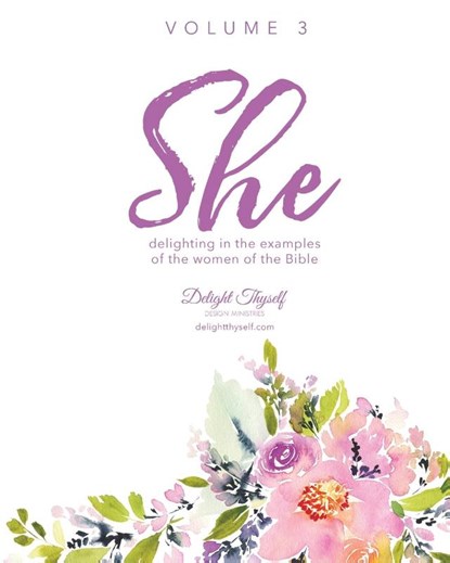 She, Delight Thyself Design Ministries ; McKay Allison J McKay - Paperback - 9780999517543