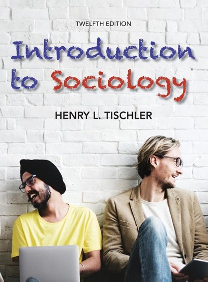 Introduction to Sociology 12th edition, Henry L Tischler - Gebonden - 9780999554715