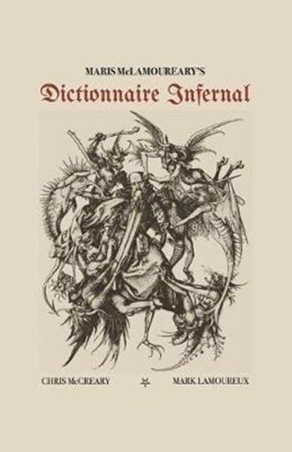 Maris McLamoureary's Dictionnaire Infernal, Mark Lamoureux - Paperback - 9780999555804