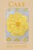 Cake, Jen Rouse - Paperback - 9780999593042