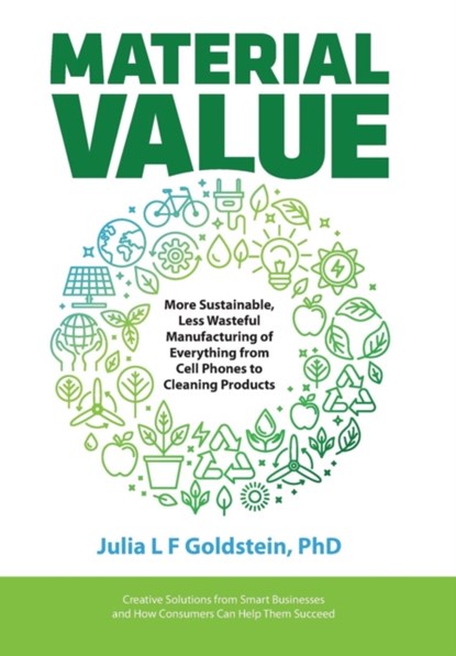 Material Value, Julia L F Goldstein - Gebonden - 9780999595626