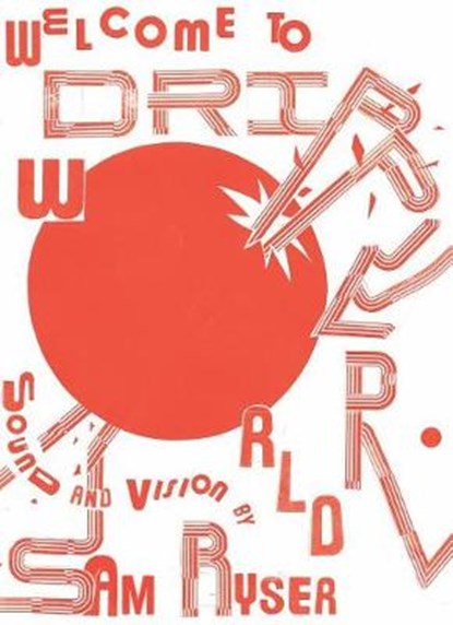 Welcome to Dripper World, RYSER,  Sam - Paperback - 9780999609965