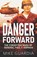 Danger Forward, Mike Guardia - Paperback - 9780999644386