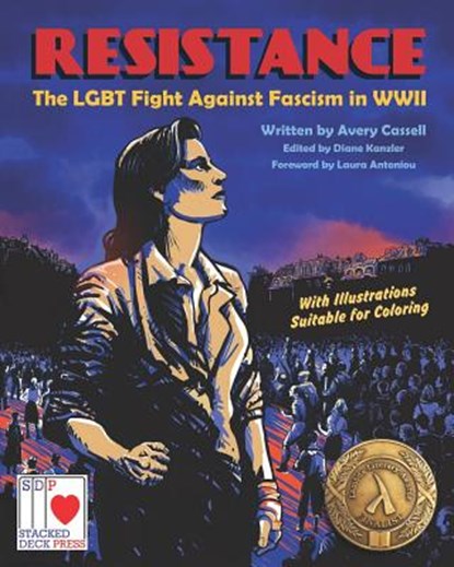 Resistance: The LGBT Fight Against Fascism in WWII, Diane Kanzler - Paperback - 9780999647226