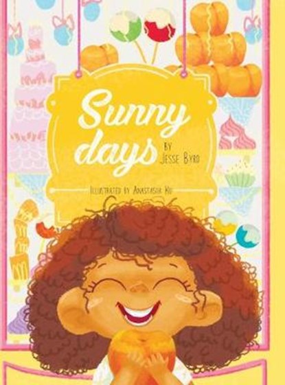 Sunny Days, BYRD,  Jesse - Gebonden - 9780999705018