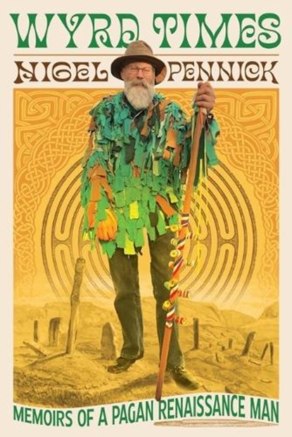Wyrd Times, Nigel Pennick - Paperback - 9780999724590