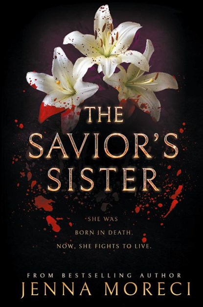 The Savior's Sister, Jenna Moreci - Paperback - 9780999735251