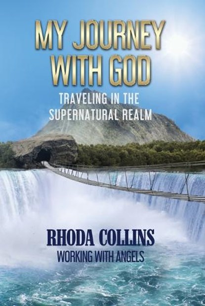 My Journey with God, Rhoda Collins - Ebook - 9780999742983