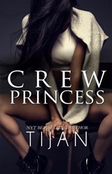 Crew Princess - Tijan - 9780999769157