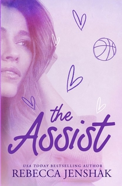 The Assist, Rebecca Jenshak - Paperback - 9780999782040