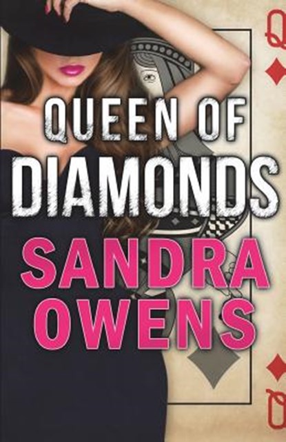 Queen of Diamonds, Sandra Owens - Paperback - 9780999786420
