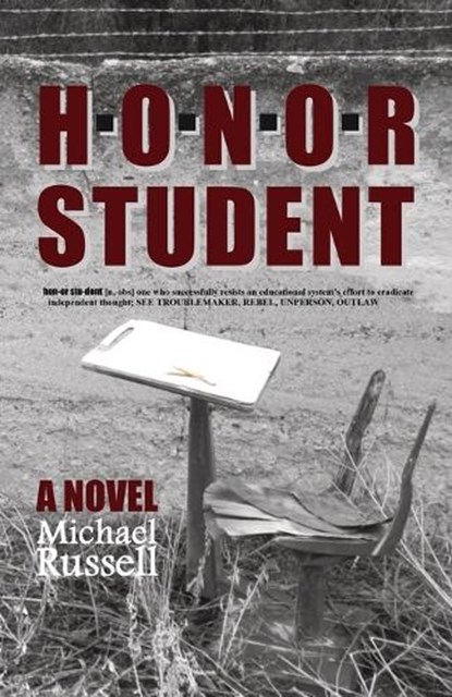 Honor Student, Michael Russell - Paperback - 9780999873038