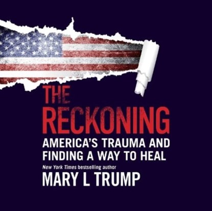 The Reckoning, Mary L. Trump - AVM - 9781004049585