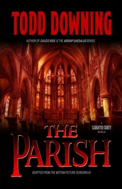 The Parish, Todd Downing - Ebook - 9781005025687