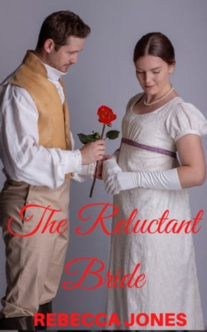 The Reluctant Bride, Rebecca Jones - Ebook - 9781005031312