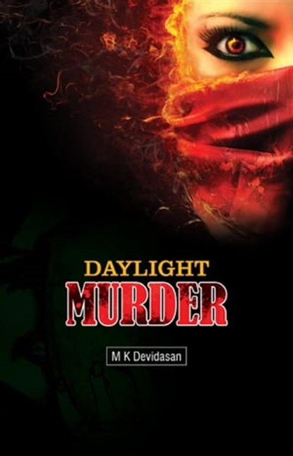 Daylight Murder, M K Devidasan - Ebook - 9781005035754