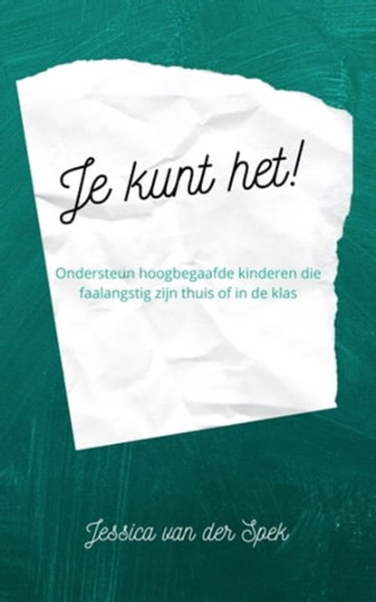 Je kunt het!, Jessica van der Spek - Ebook - 9781005038564