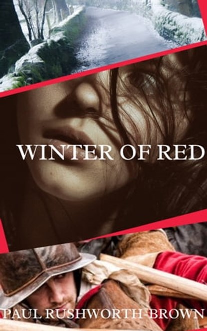 Winter of Red, Paul Rushworth-Brown - Ebook - 9781005054960