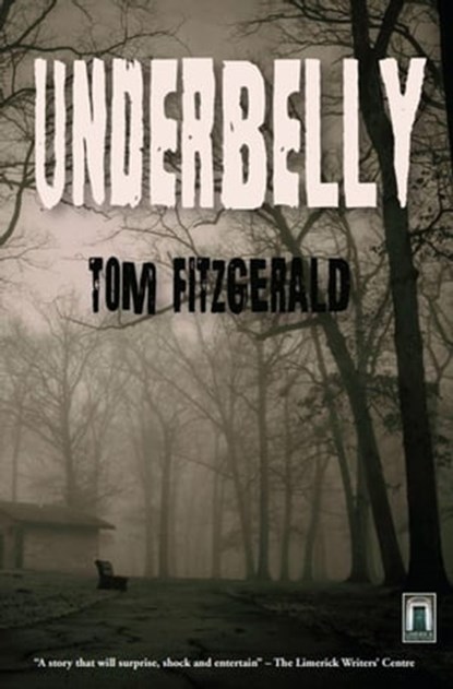 Underbelly, Tom Fitzgerald - Ebook - 9781005060596