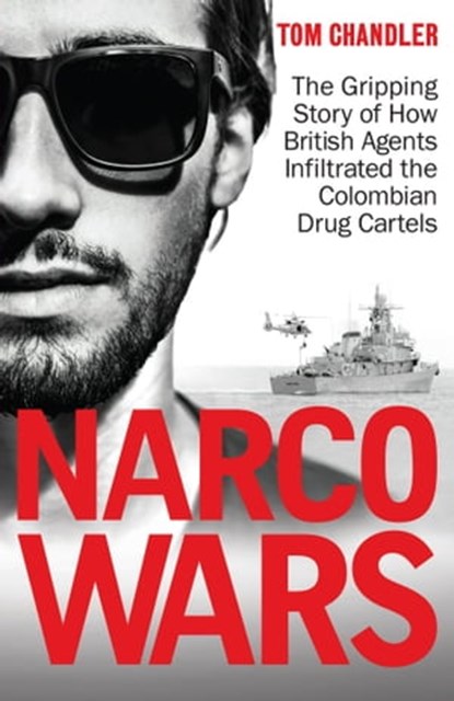 Narco Wars, Tom Chandler - Ebook - 9781005068455