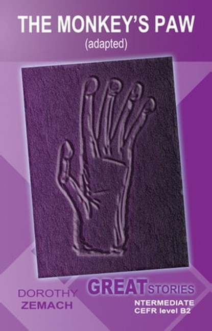 The Monkey's Paw (Adapted), Dorothy Zemach - Ebook - 9781005073220