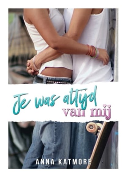 Je Was Altijd Van Mij, Anna Katmore - Ebook - 9781005089238