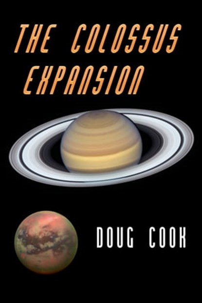 The Colossus Expansion, Doug Cook - Ebook - 9781005108427