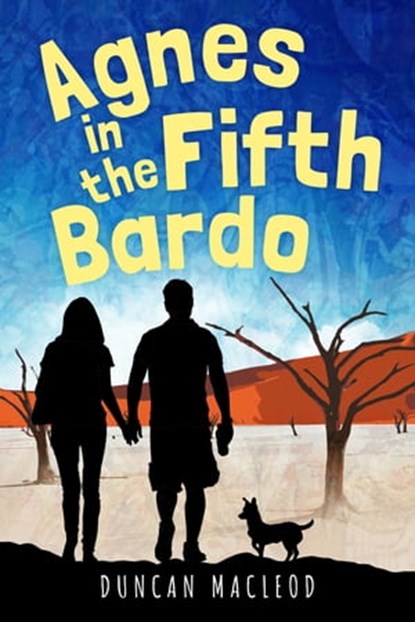 Agnes in the Fifth Bardo, Duncan MacLeod - Ebook - 9781005120795