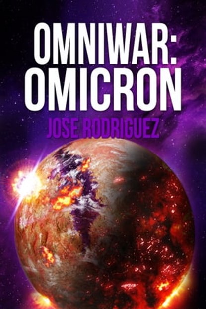 OmniWar: Omicron, Jose Rodriguez - Ebook - 9781005125233