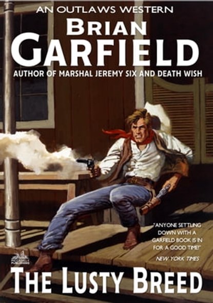 The Outlaws 5: The Lusty Breed, Brian Garfield - Ebook - 9781005173722