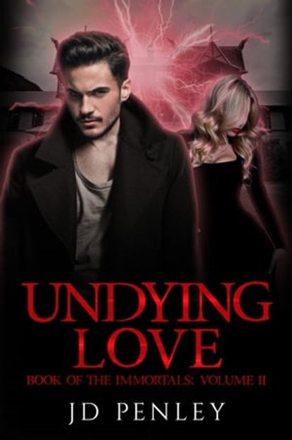 Undying Love, JD Penley - Ebook - 9781005185244