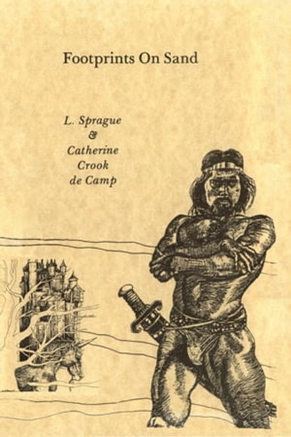 Footprints on Sand, L. Sprague de Camp ; Catherine Crook de Camp - Ebook - 9781005198268