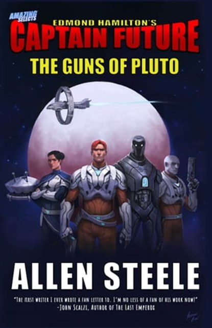 Captain Future: The Guns of Pluto, Allen Steele - Ebook - 9781005209827