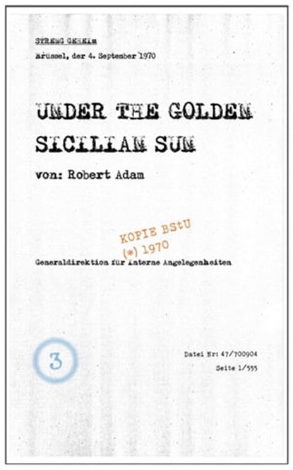 Under the Golden Sicilian Sun, Robert Adam - Ebook - 9781005226909