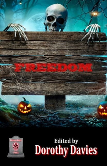 Freedom, Dorothy Davies - Ebook - 9781005240806