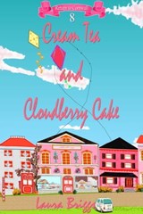 Cream Tea and Cloudberry Cake - Laura Briggs - 9781005249175