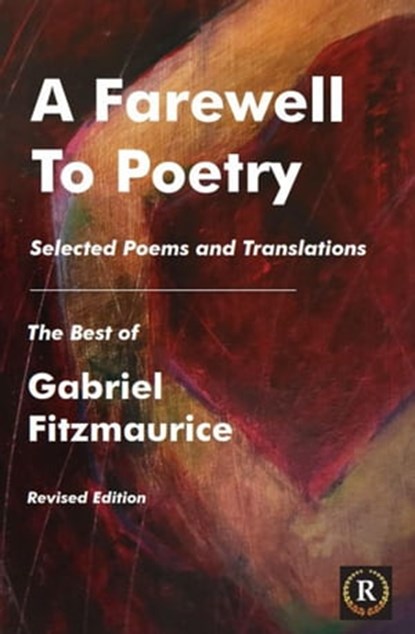 A Farewell to Poetry, Gabriel Fitzmaurice - Ebook - 9781005263065