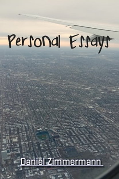 Personal Essays, Daniel Zimmermann - Ebook - 9781005263195