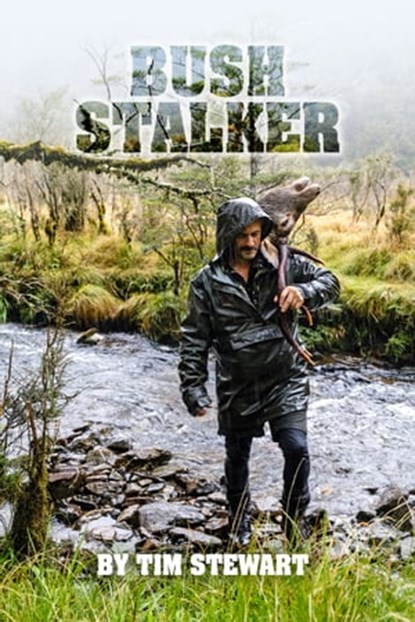Bush Stalker, Tim Stewart - Ebook - 9781005268749