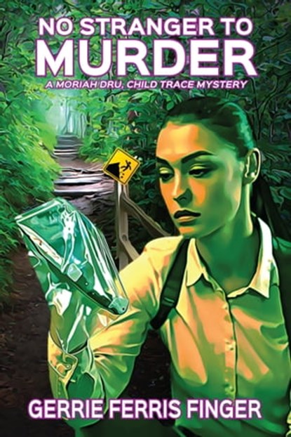 No Stranger to Murder, Gerrie Ferris Finger - Ebook - 9781005275822