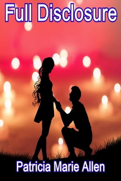 Full Disclosure, Patricia Allen - Ebook - 9781005284909